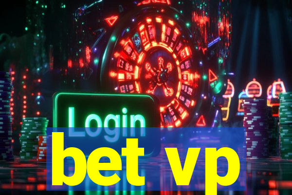 bet vp